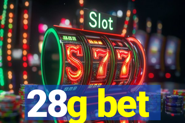 28g bet